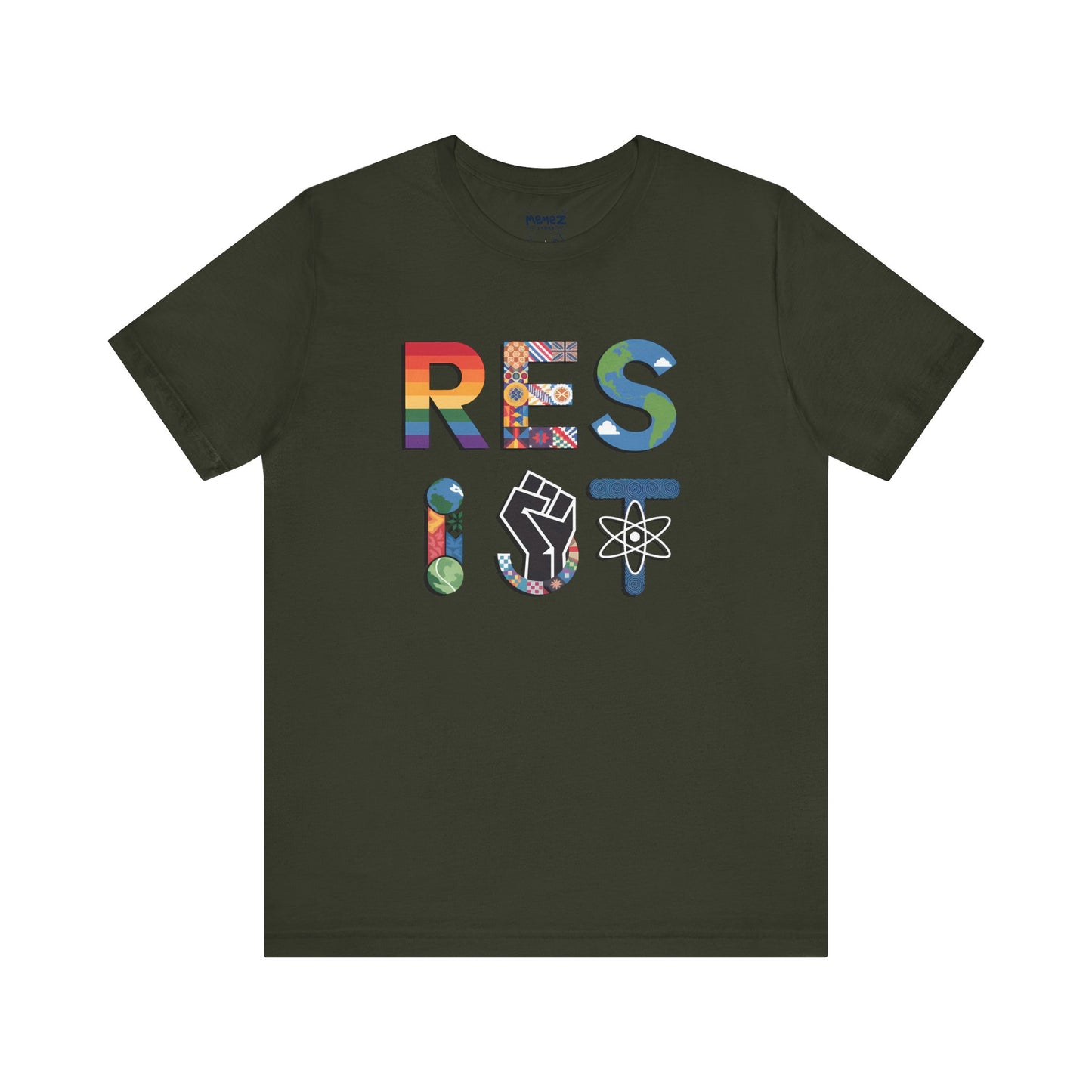 Resist Tee By Memez Store