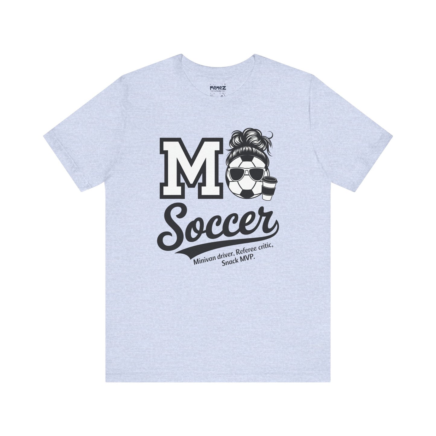 Soccer Mom Unisex Tee - Mother's Day Gift - Memez Store
