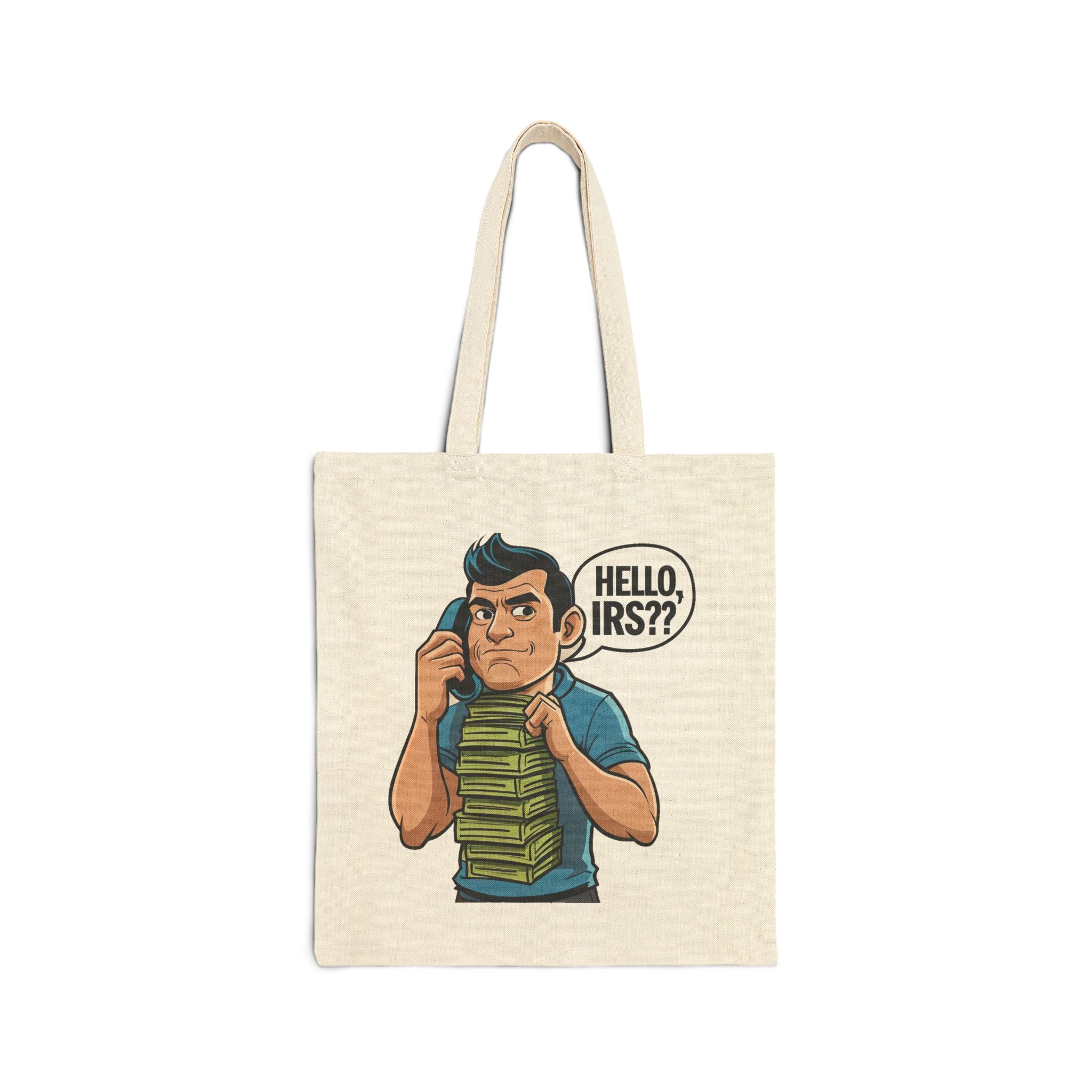 Hello IRS Funny Tote Bag