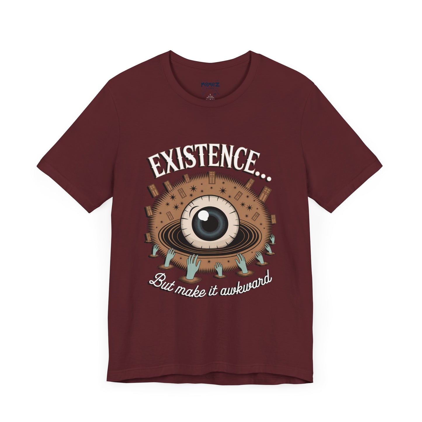 Cosmic Funny Tee By Memez Store
