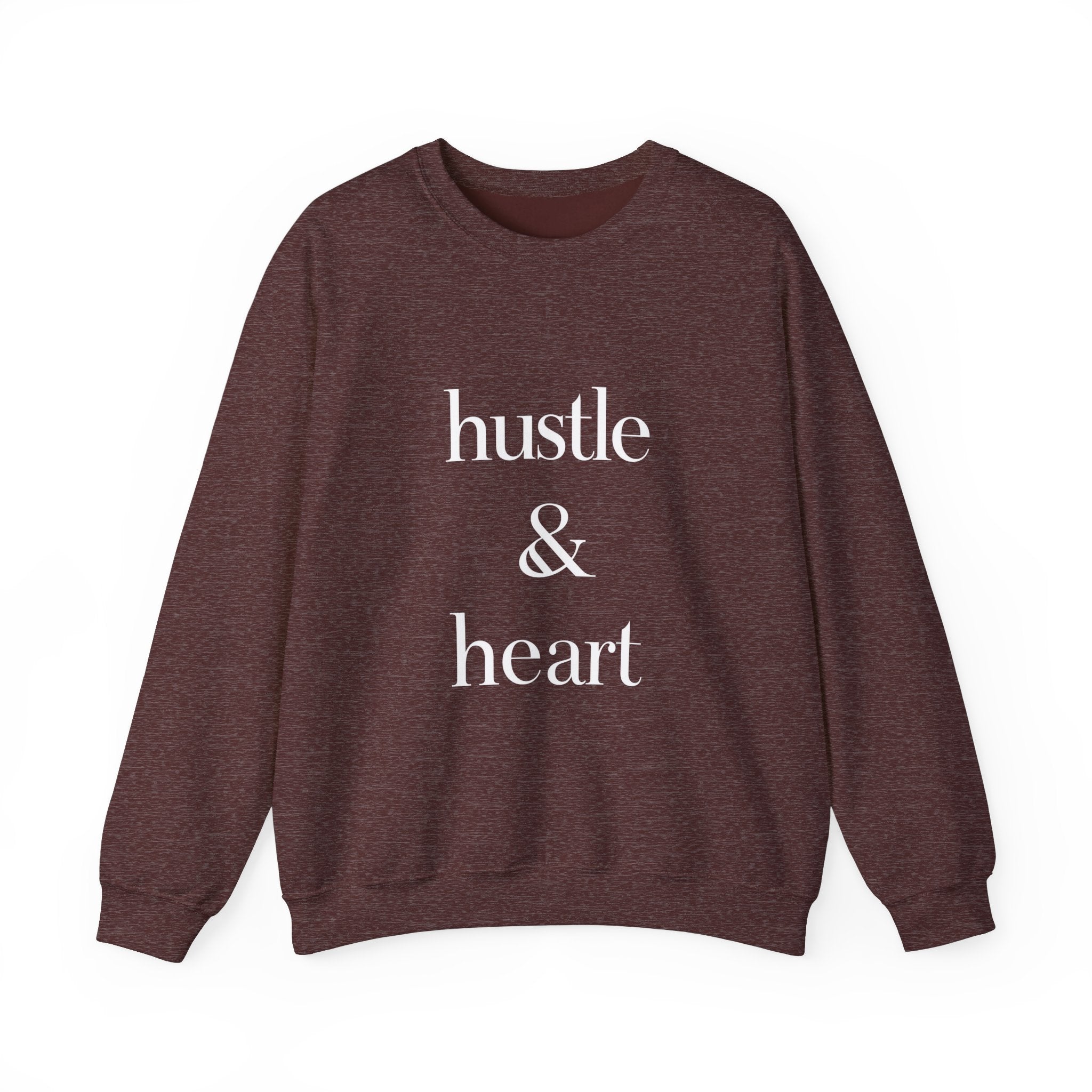 Funny Hustle and Heart Unisex Sweatshirt