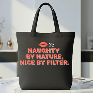 "Naughty By Nature" Playful & Sassy Tote Bag