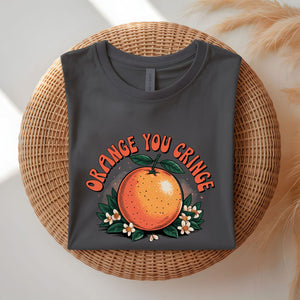 Orange You Cringe Pun Meme Graphic T-Shirt