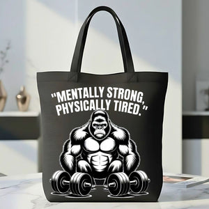 "Mentally Strong Physically Tired" Monkey Meme Tote Bag