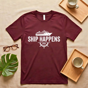 Ship Happens Nautical Sarcasm Pun T-Shirt