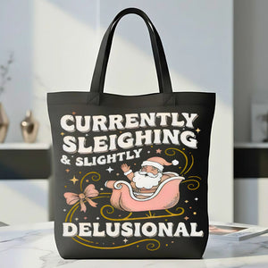 Currently Sleighing" Holiday Pun Tote Bag
