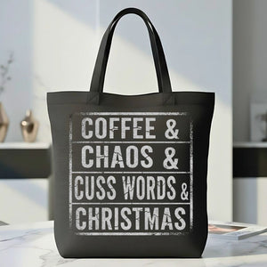 Coffee and Chaos Funny Relatable Slogan Tote Bag