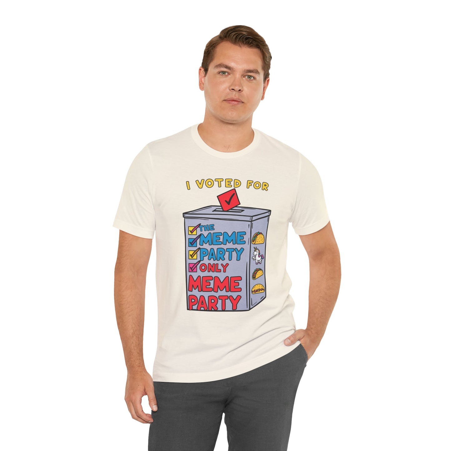 I votted for Meme Partly Only funny and Meme T-shirt By Memez Store