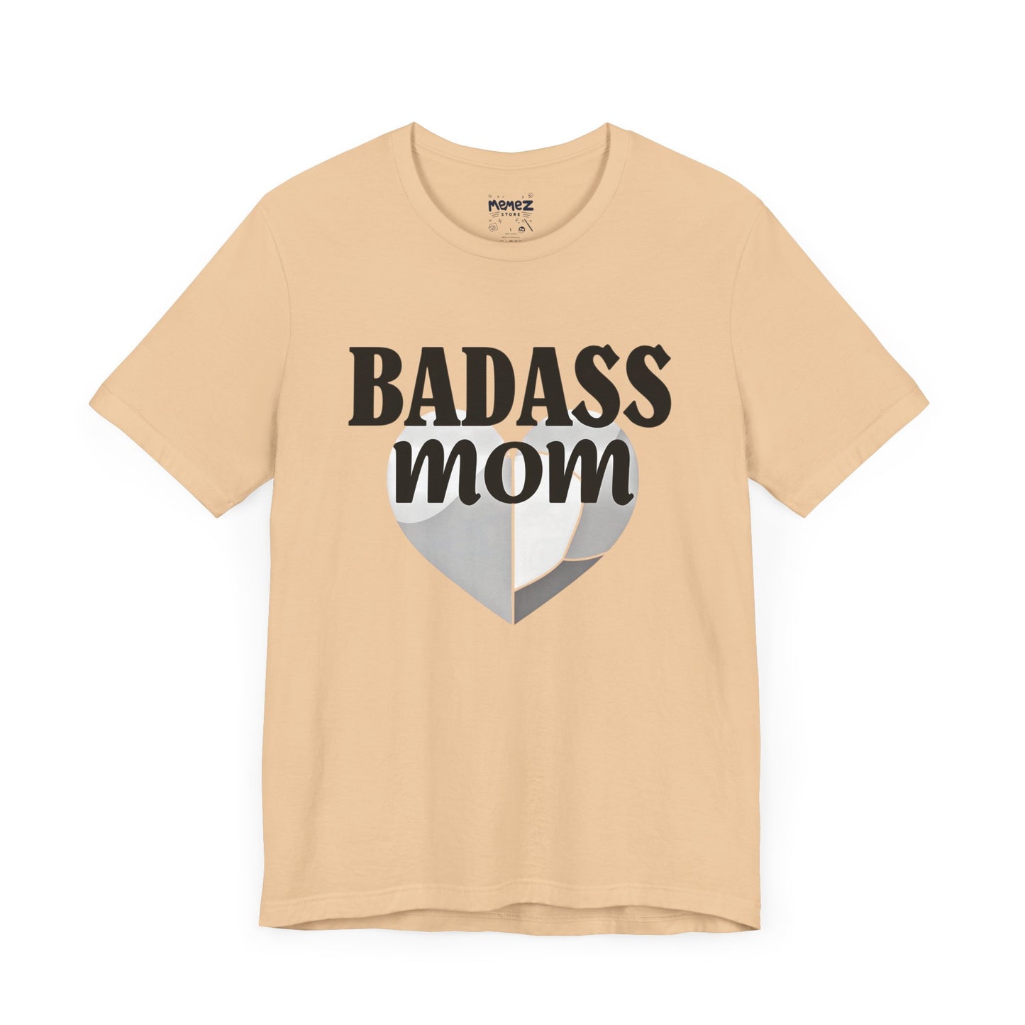 Funny Badass Mom Unisex Tee - By Memez Store