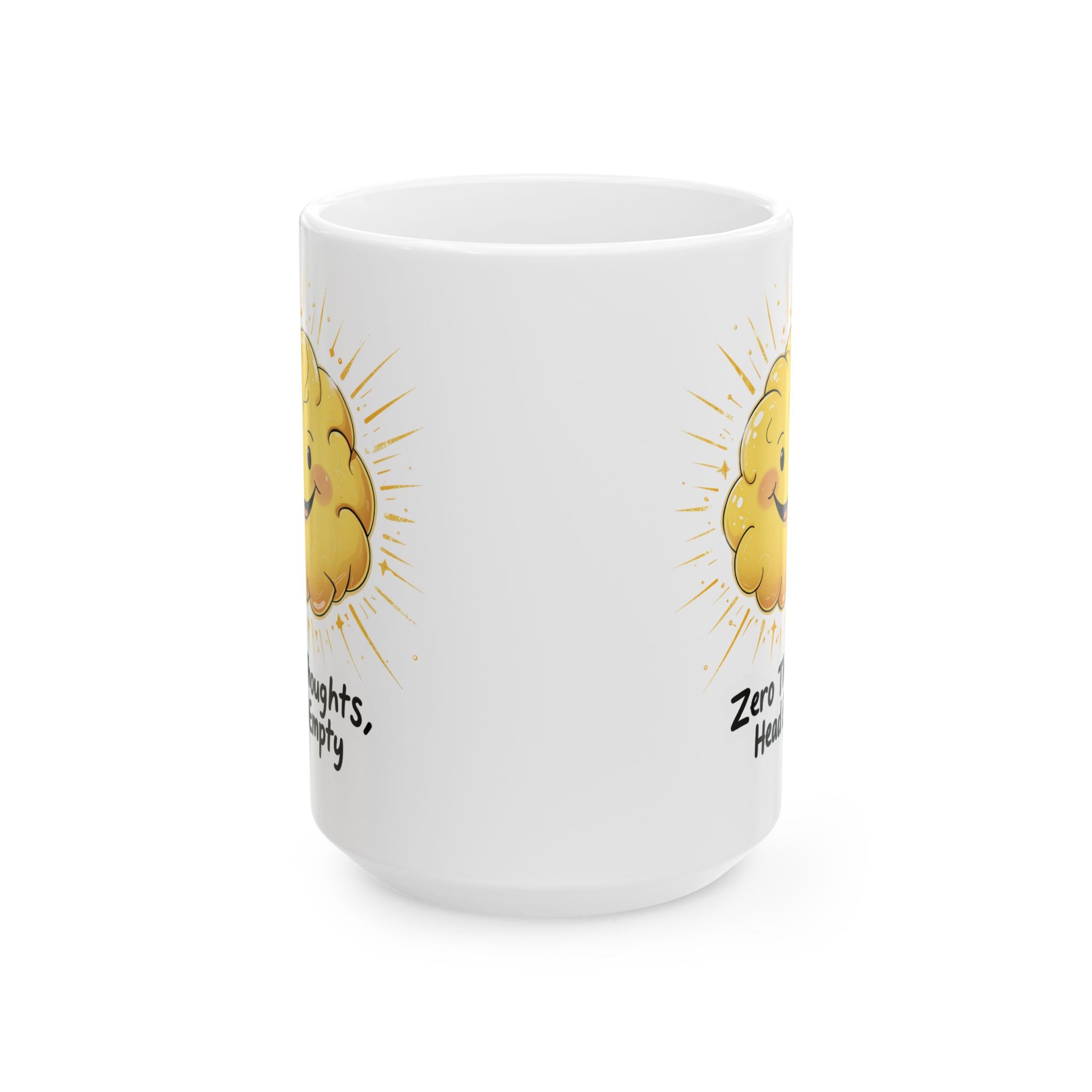 Zero Thoughts, head Empty Funny Mug