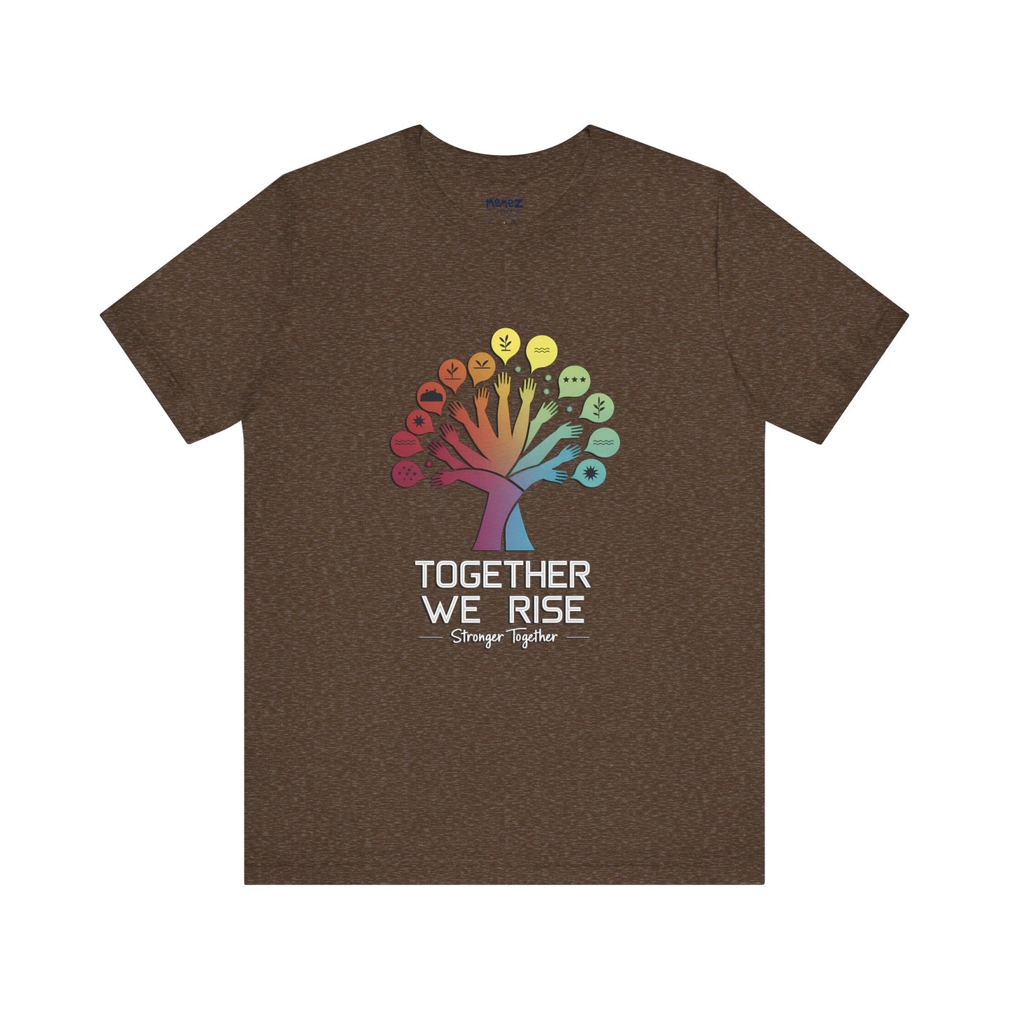 Together We Rise Tee By Memez Store