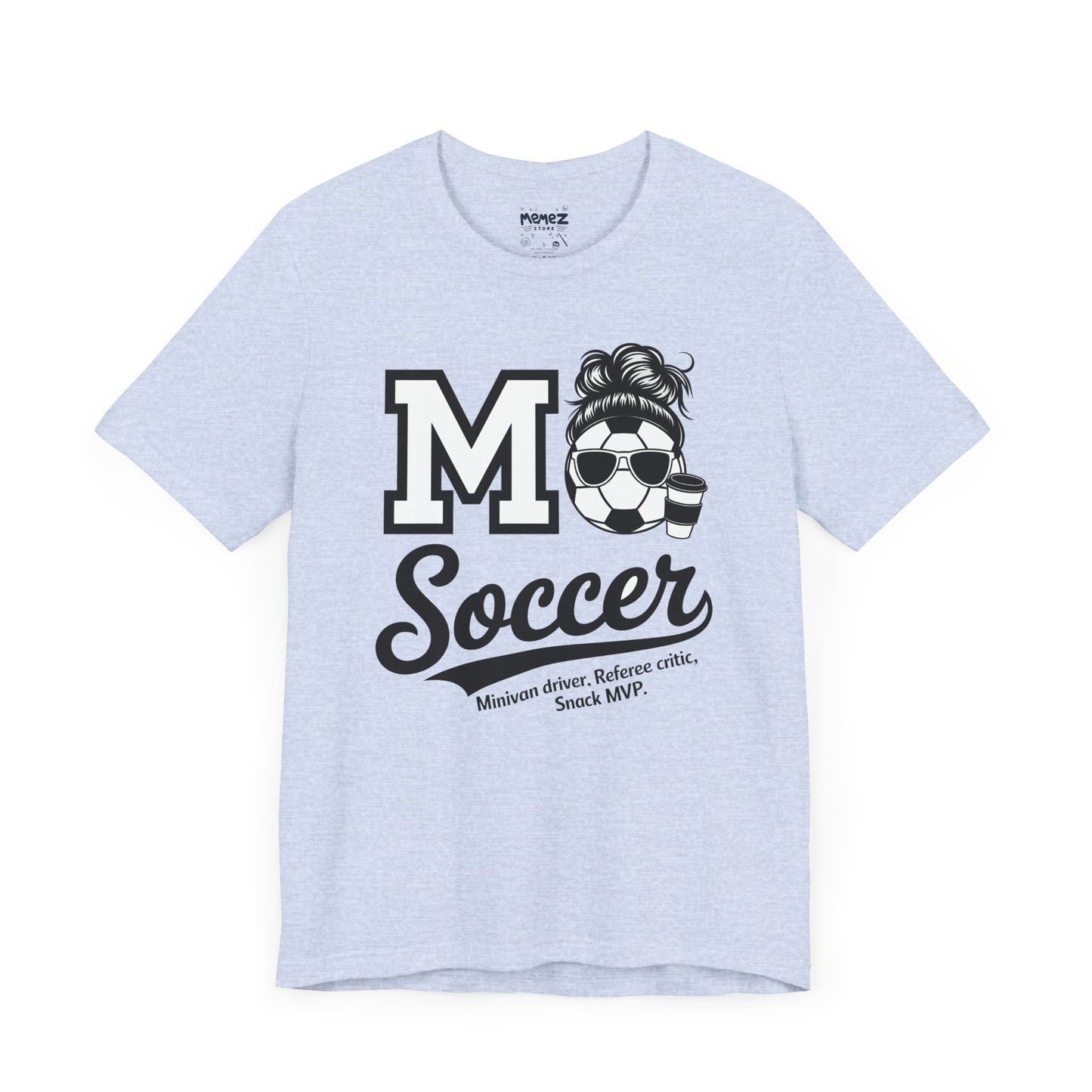 Soccer Mom Unisex Tee - Mother's Day Gift - Memez Store