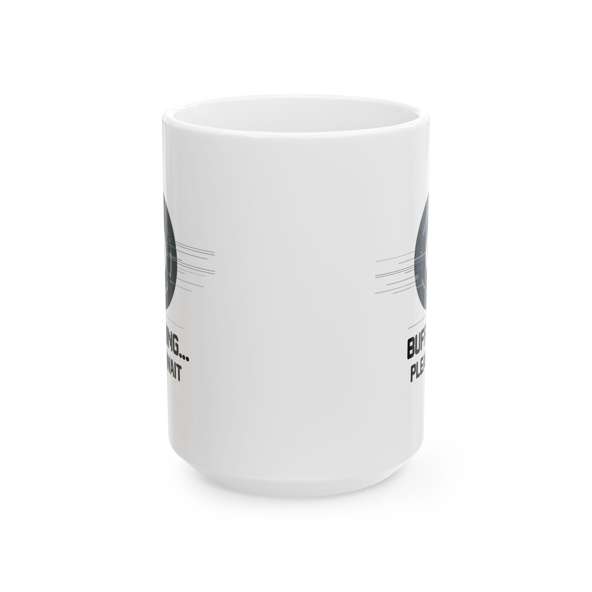 Coffee Mug Buffering Please Wait Memez Store