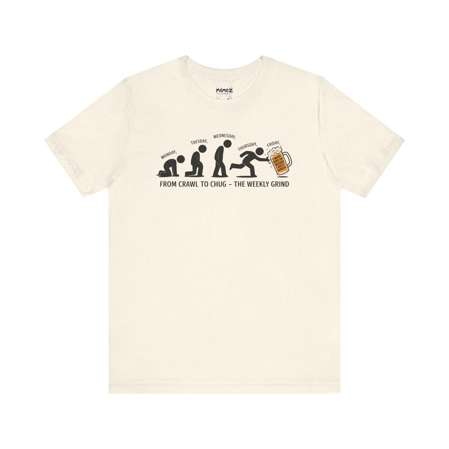 Funny Meme Unisex Tee - Crawl To Chug Design Beer Funny Meme Stee