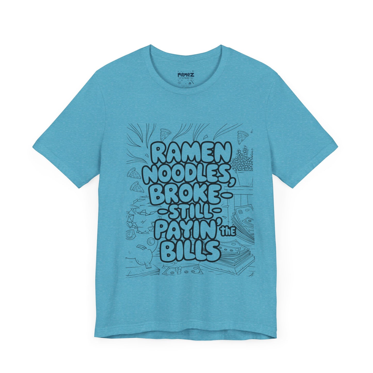 Ramen Noodles Broke Unisex Tee