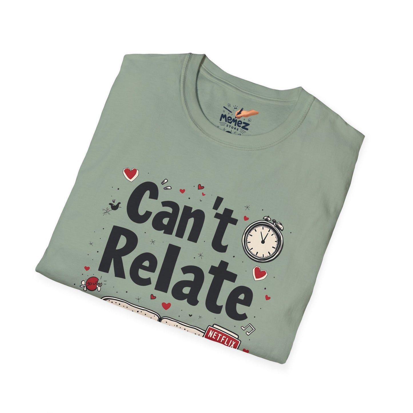 Can't Relate with OTT Unisex T-Shirt - Funny Meme Tee for Meme Lovers