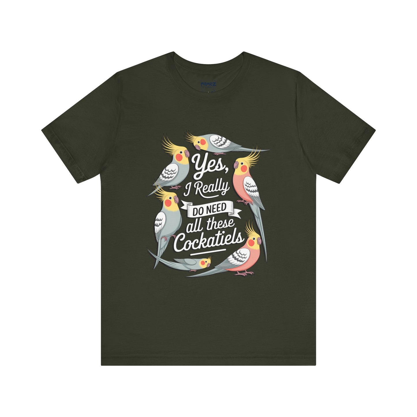 Yes I really Need All These Cock Tails funny Meme Tee By Memez Store