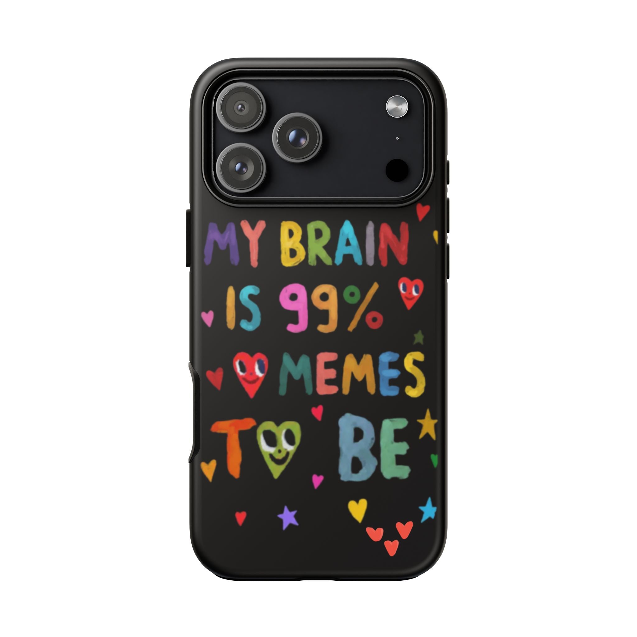 Phone Case - My Brain is 99% Memes Funny Tough Case