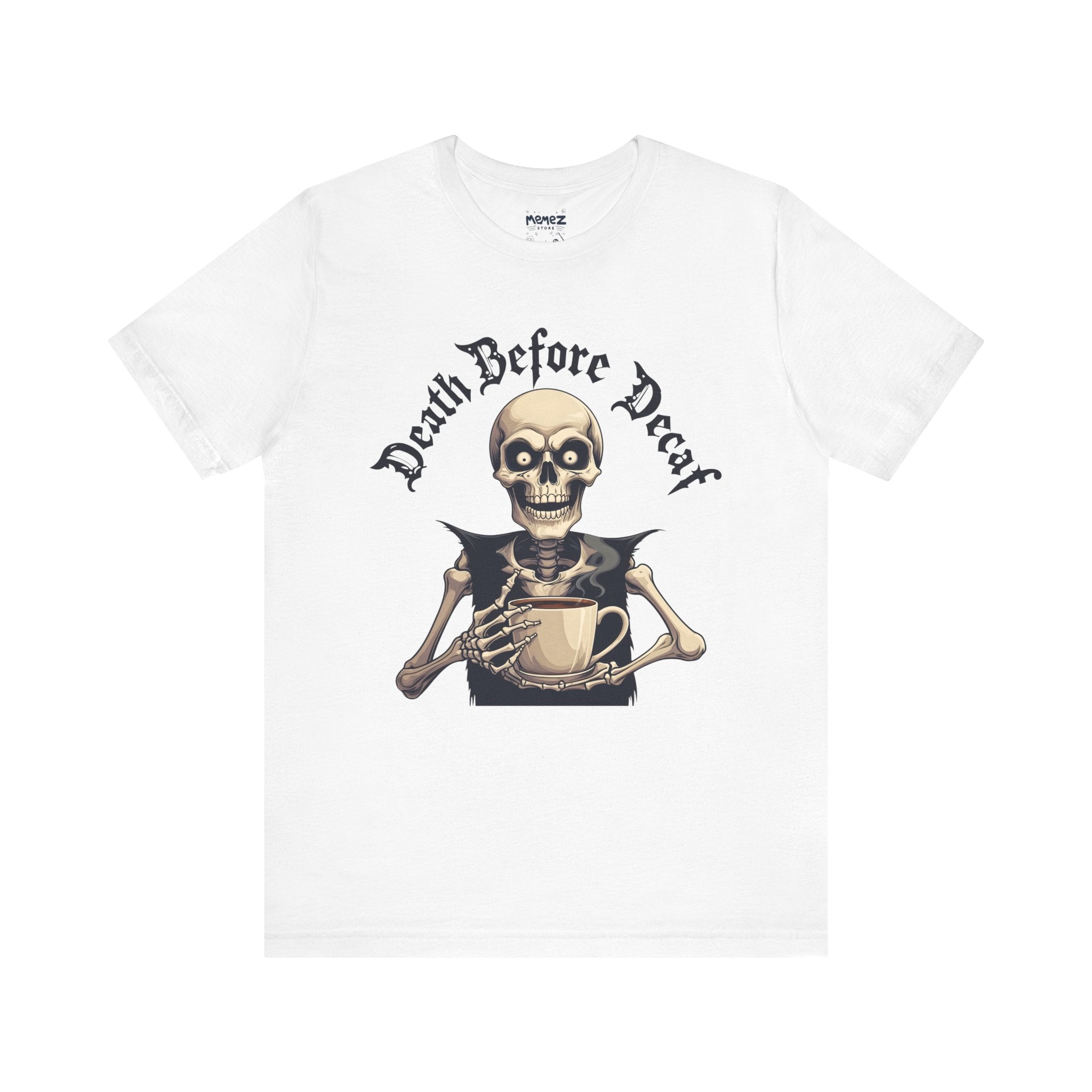 Death Before Decaf Funny Coffee Tee
