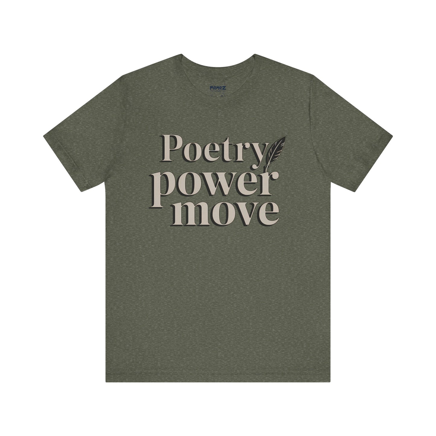 Poetry Power Move Typographical Tee