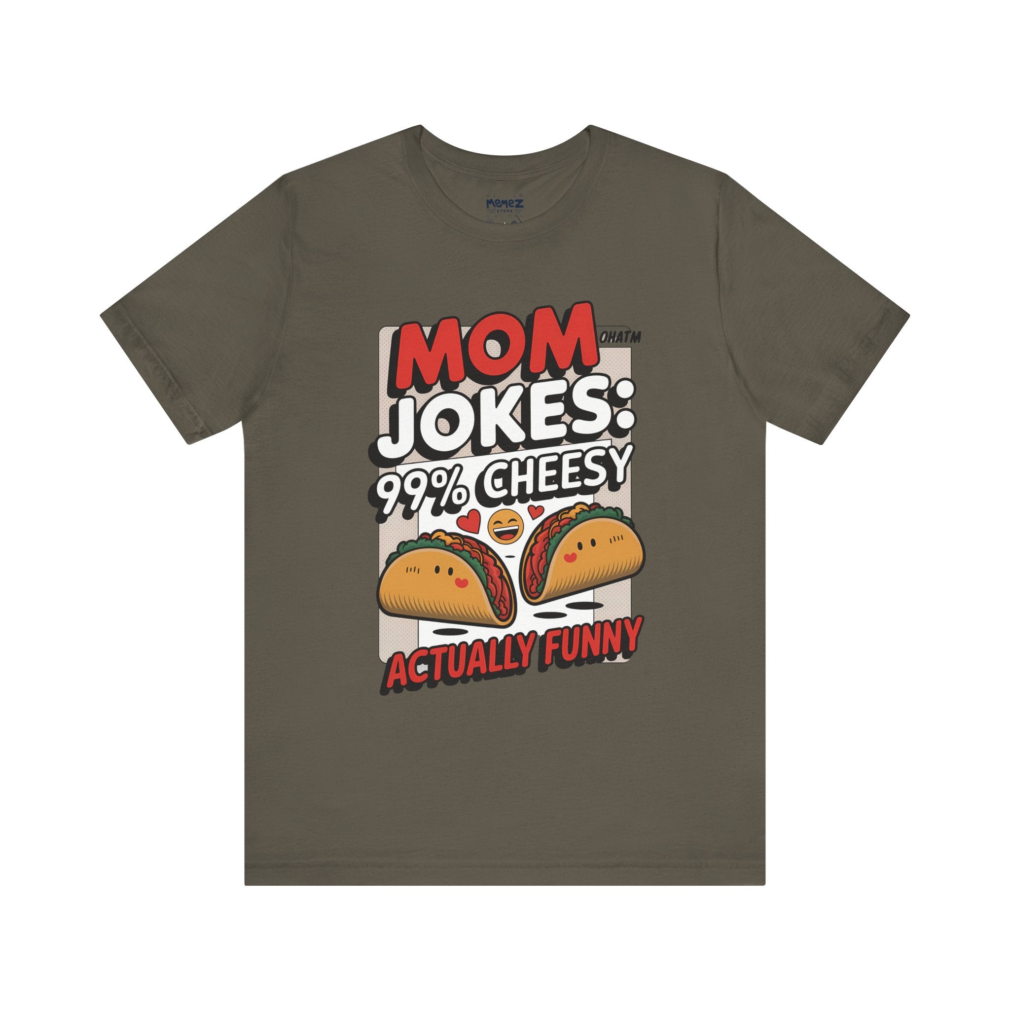 Food Meme Tee for Mom By Memez Store