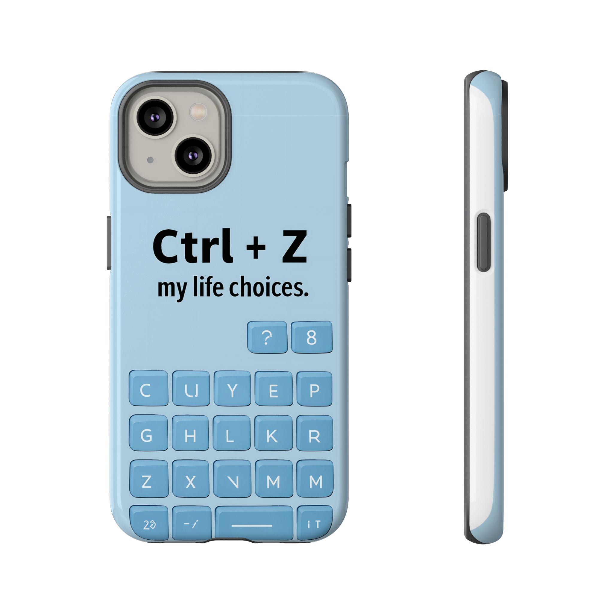 Phone Case - CTL Z my Life Choice Funny Meme Design by Memez Store