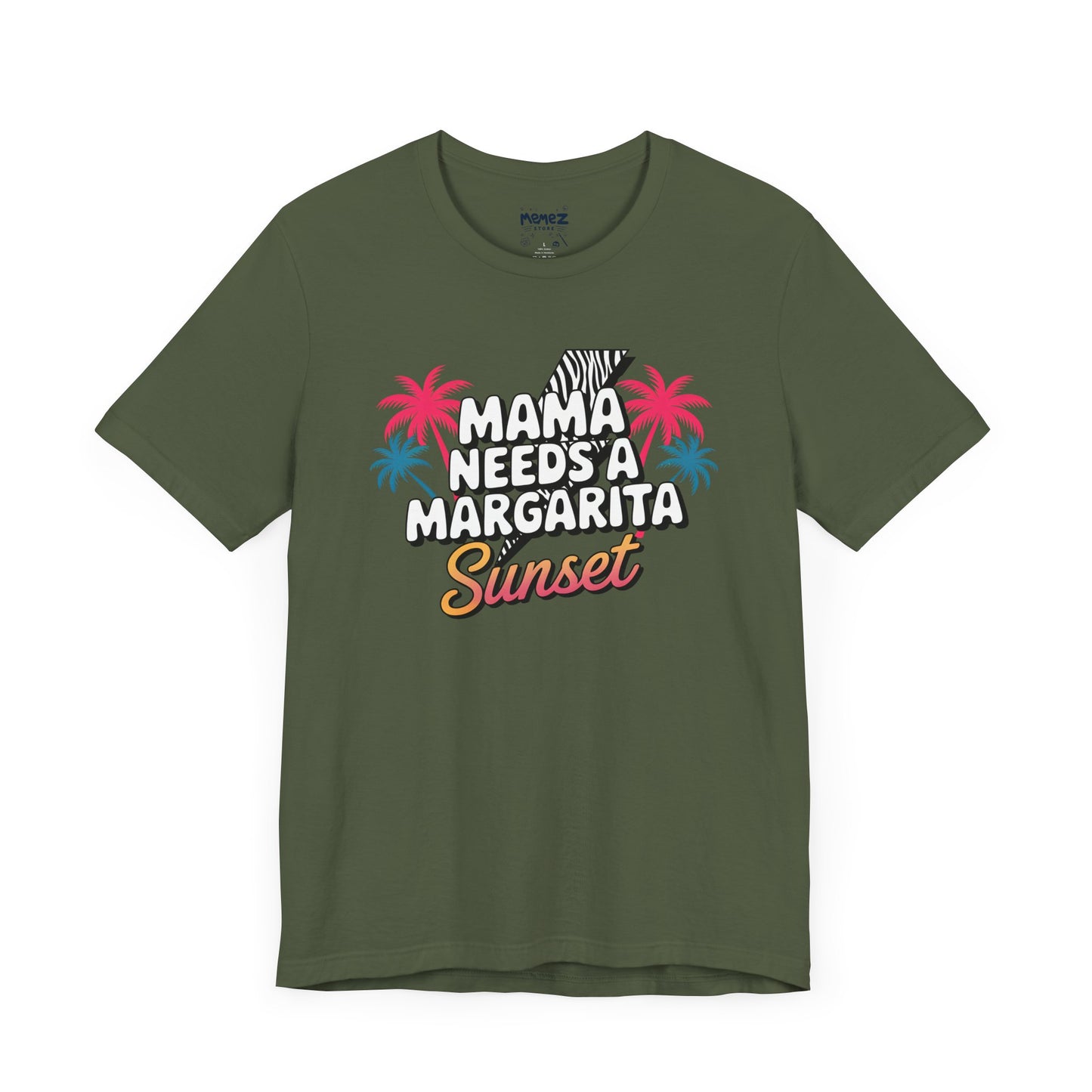 Mama Needs A Magarita Sunset Funny Tee By Memez Store