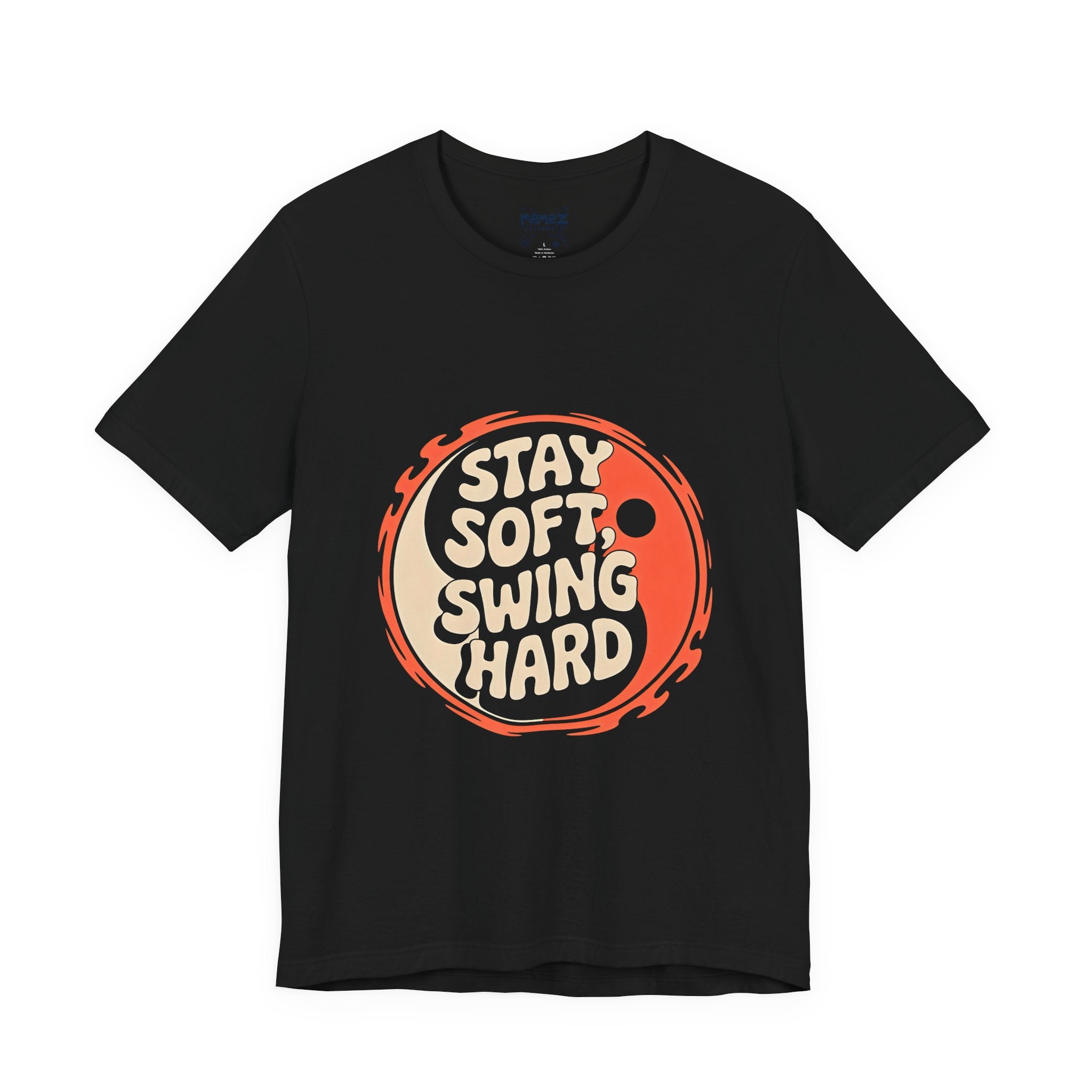 Stay Soft Swing Hard Tee - Unisex Jersey