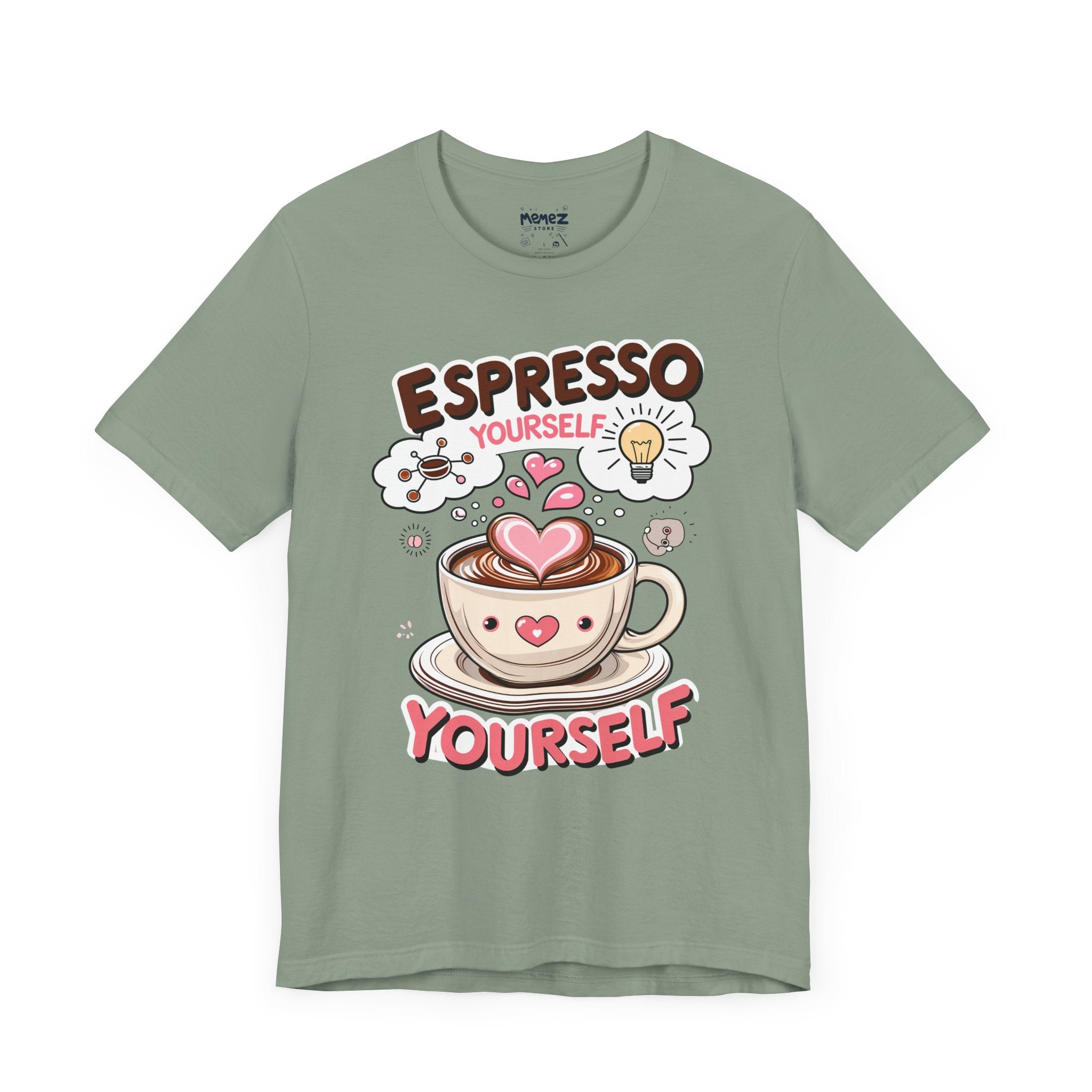 Espresso Yourself Tee - Unisex Jersey Short Sleeve
