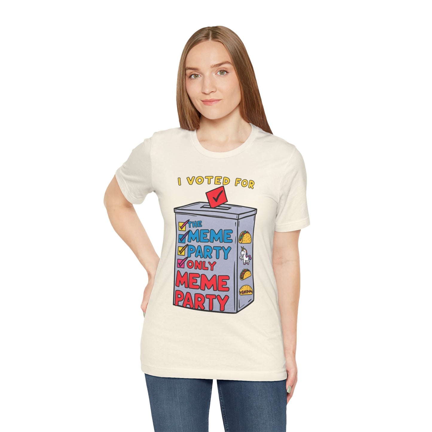 I votted for Meme Partly Only funny and Meme T-shirt By Memez Store