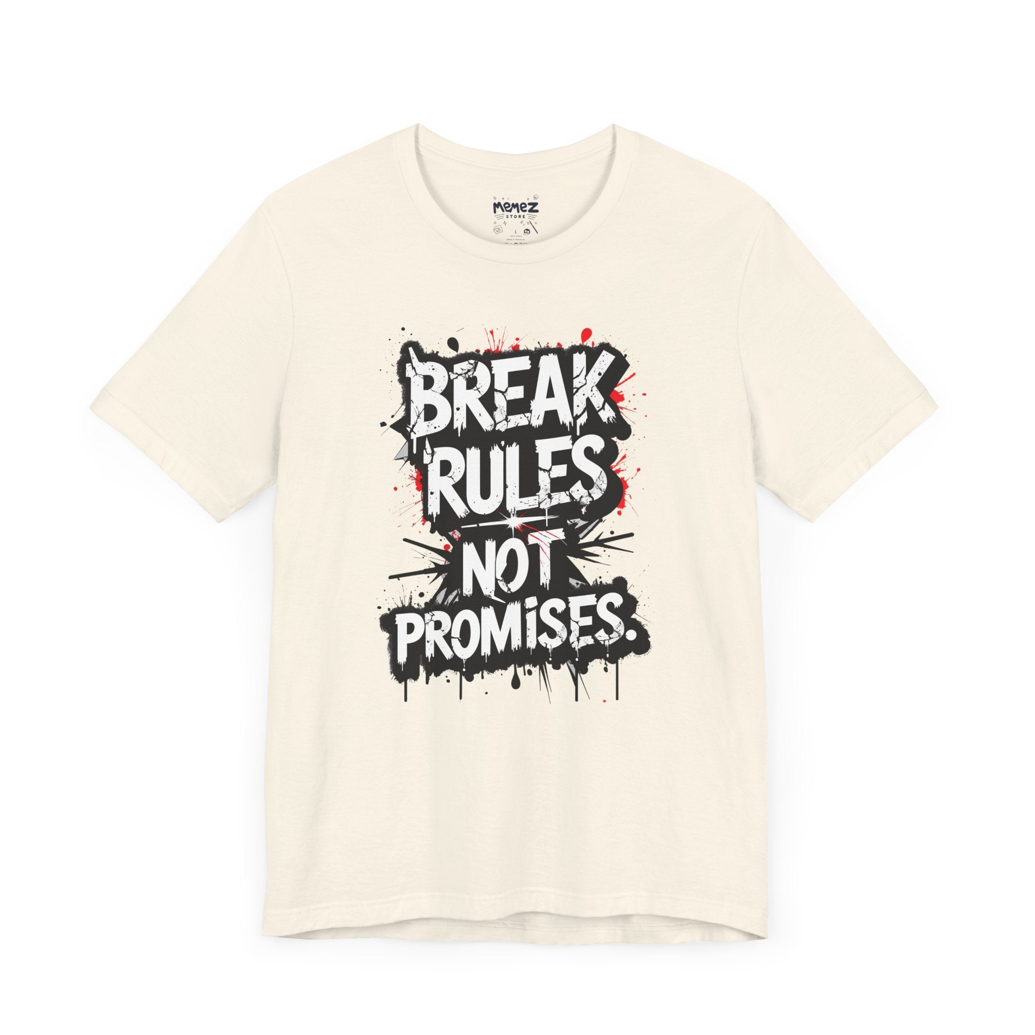 Break Rules Unisex Tee - Memez Store