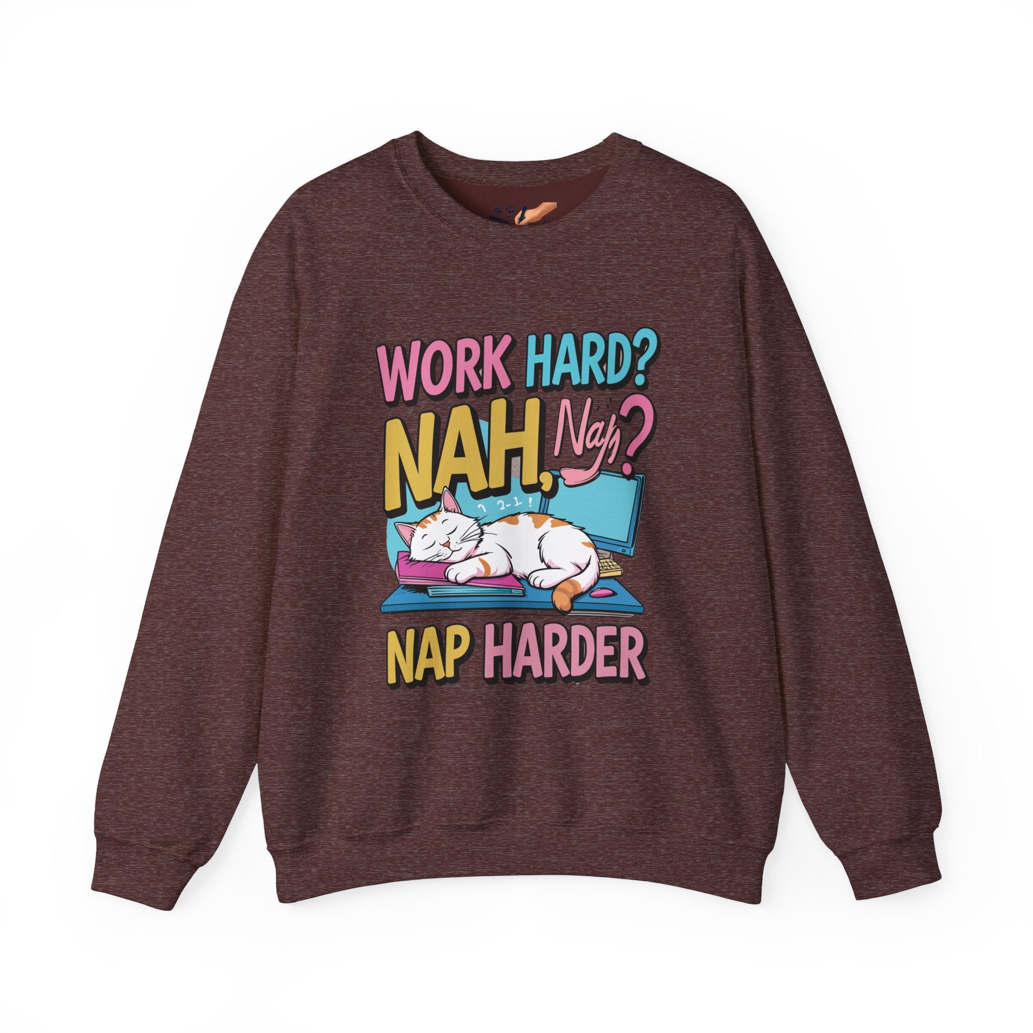 Funny Meme Sweatshirt - Working Hard Nap Harder