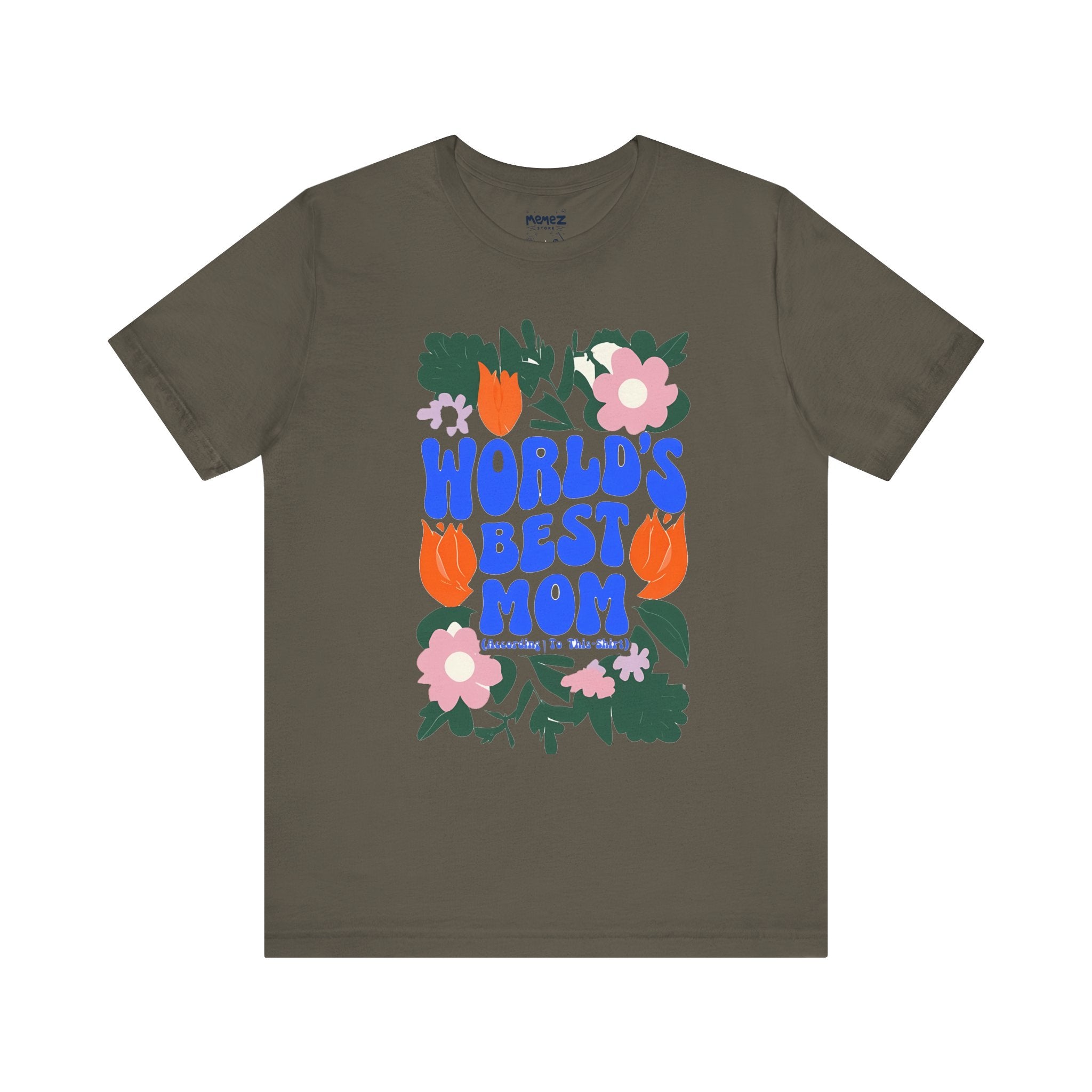 World's Best Mom Unisex Tee - Mother's Day Gift from Memez Store