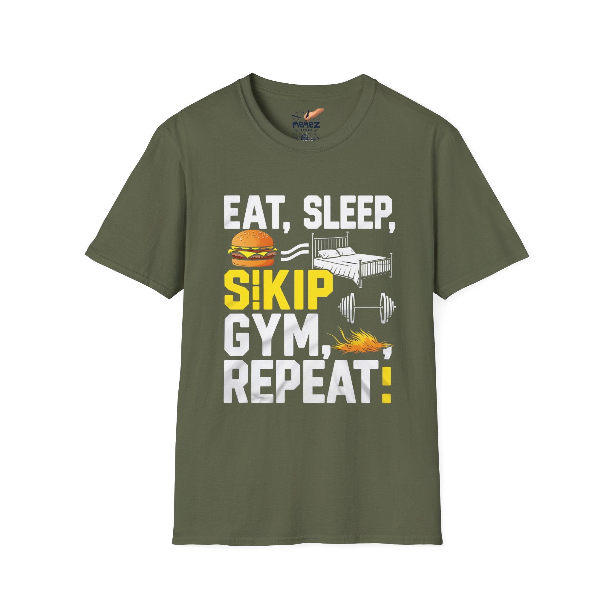 Unisex T-Shirt - Eat, Sleep Skip Gym, Repeat