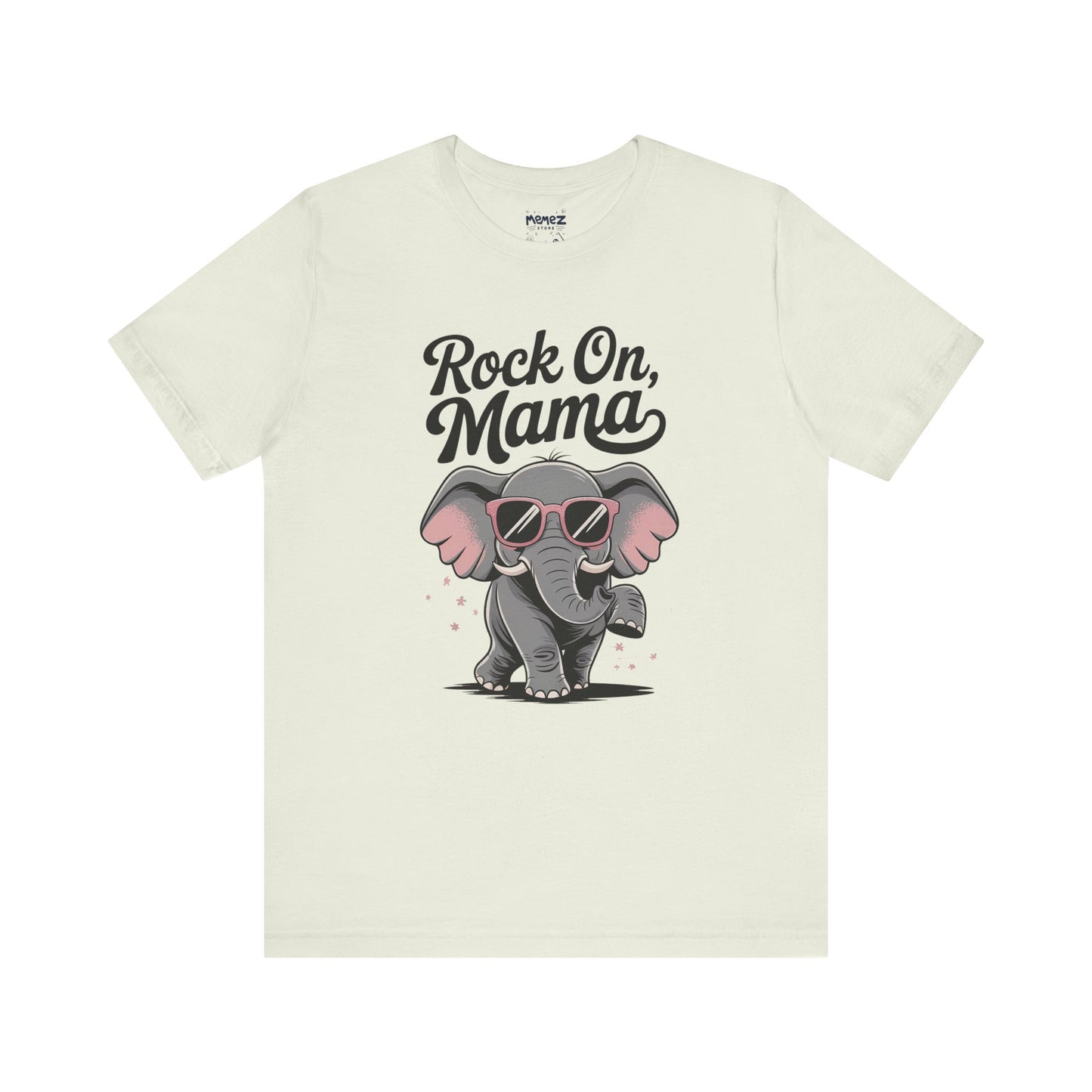 Rock on Mama, Funny Elephant Mother Day Tee by Memez Store