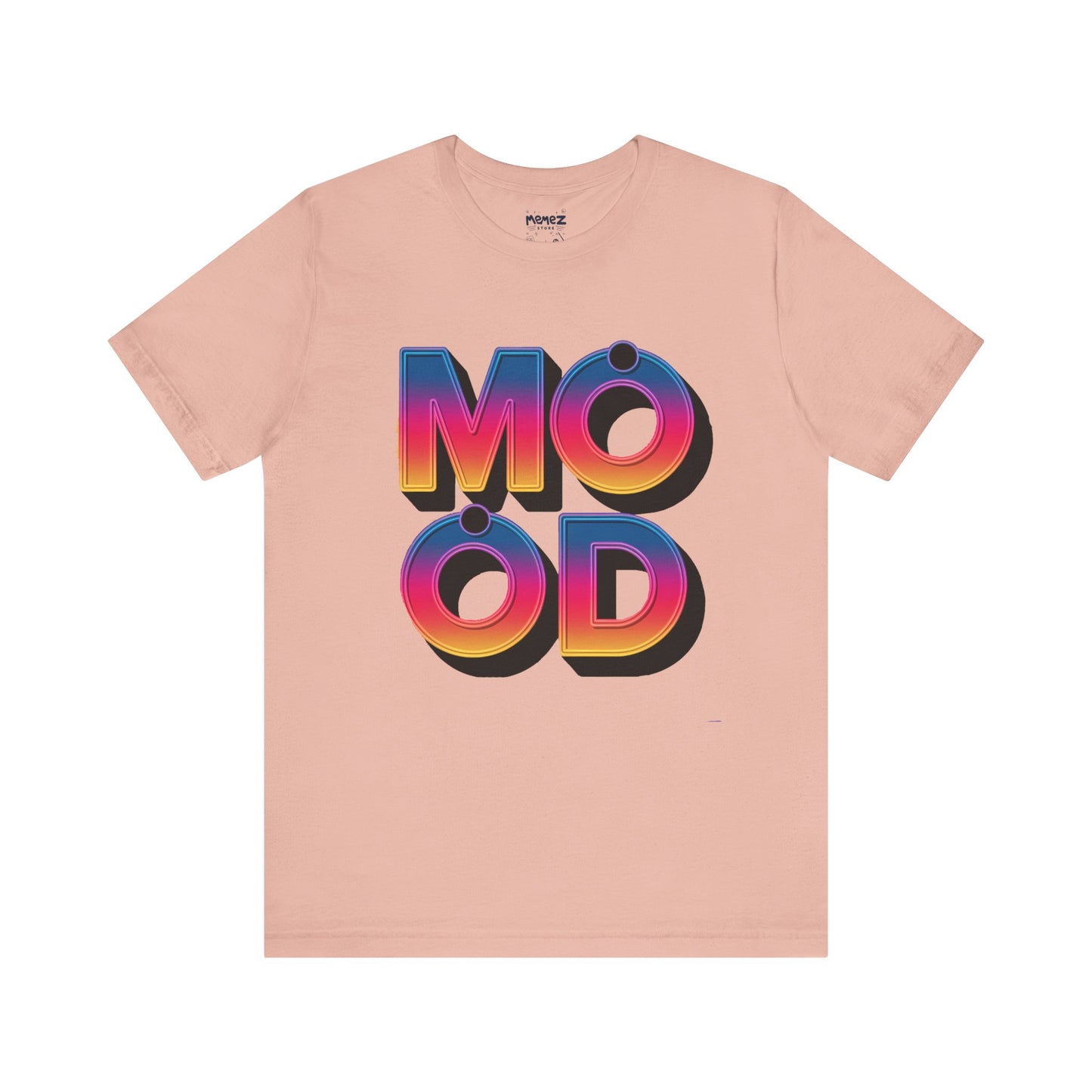 Mood A Typographical Tee By Memez Store