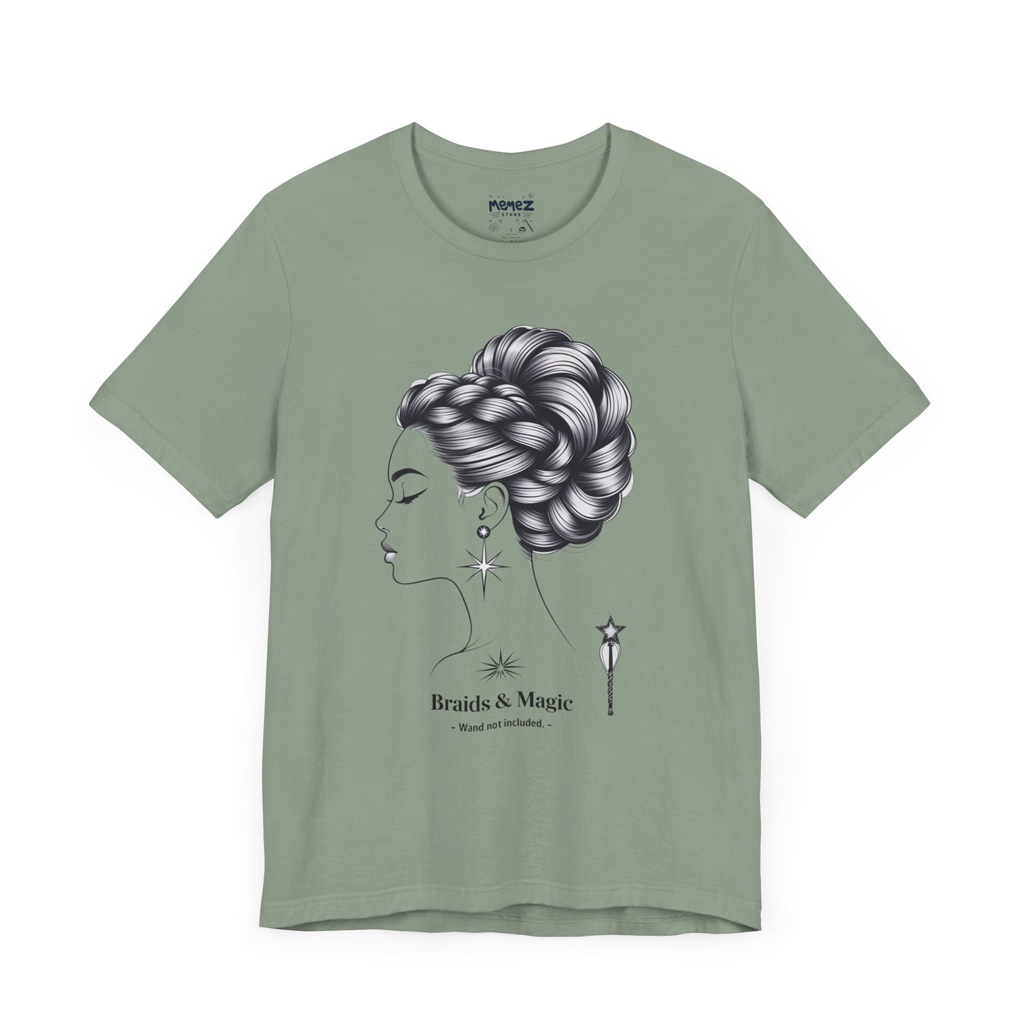 T-Shirt Braids & Magic Funny Meme Tee