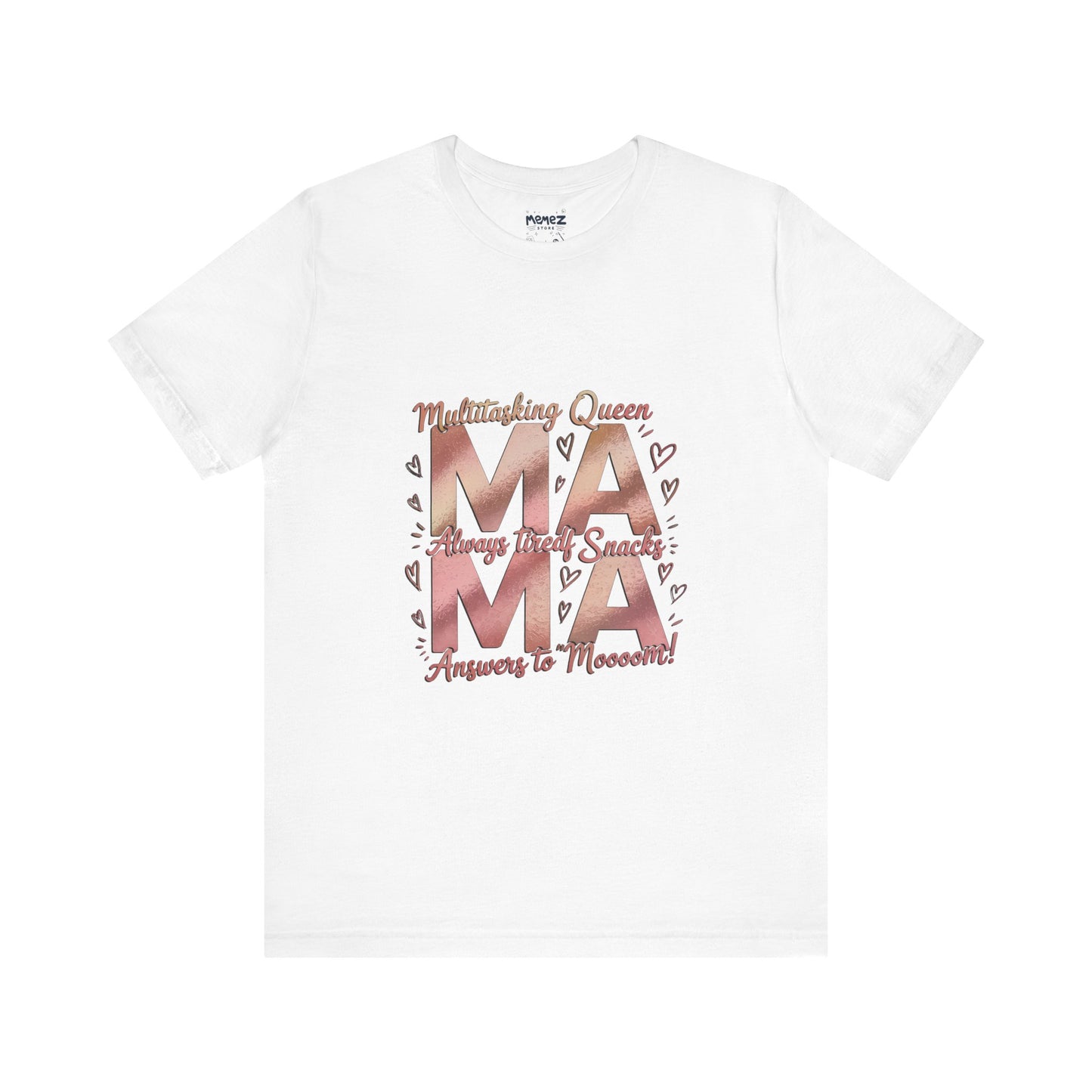 Multitasking Mama Funny Tee By Memez Store