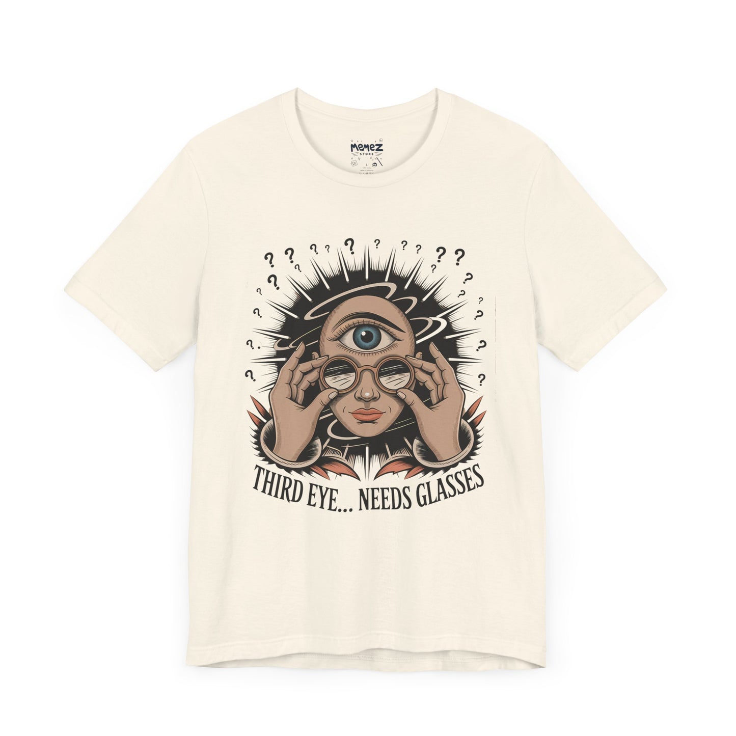 Third Eye Need Glasses Funny Tee By memez store