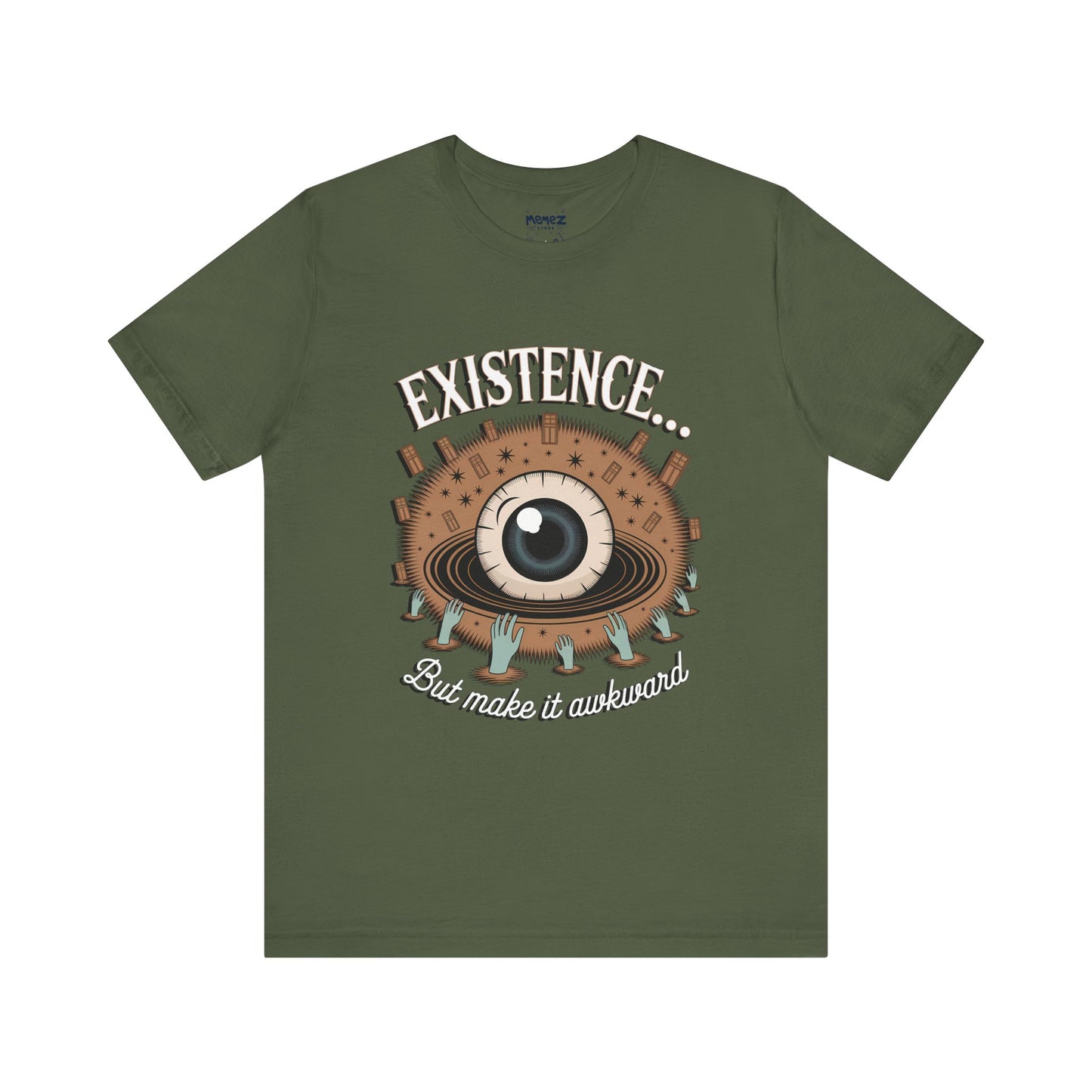 Cosmic Funny Tee By Memez Store