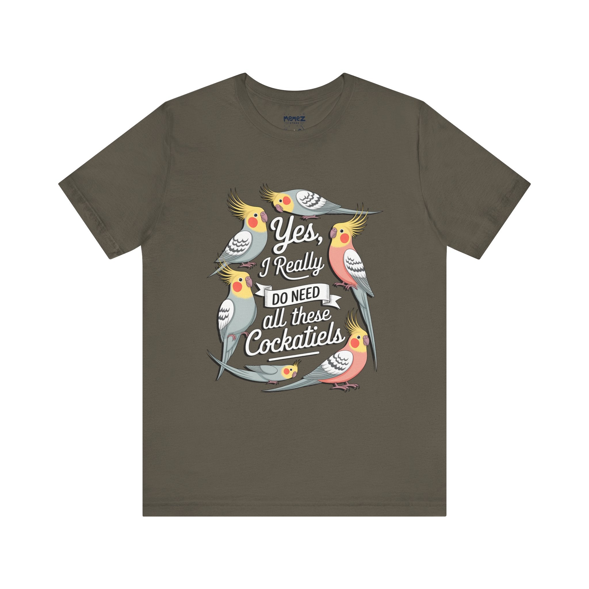 Yes I really Need All These Cock Tails funny Meme Tee By Memez Store