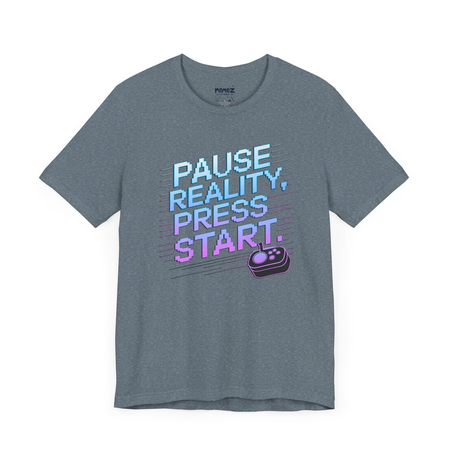 Gamer Pause Reality Press Tee - Unisex Jersey Short Sleeve