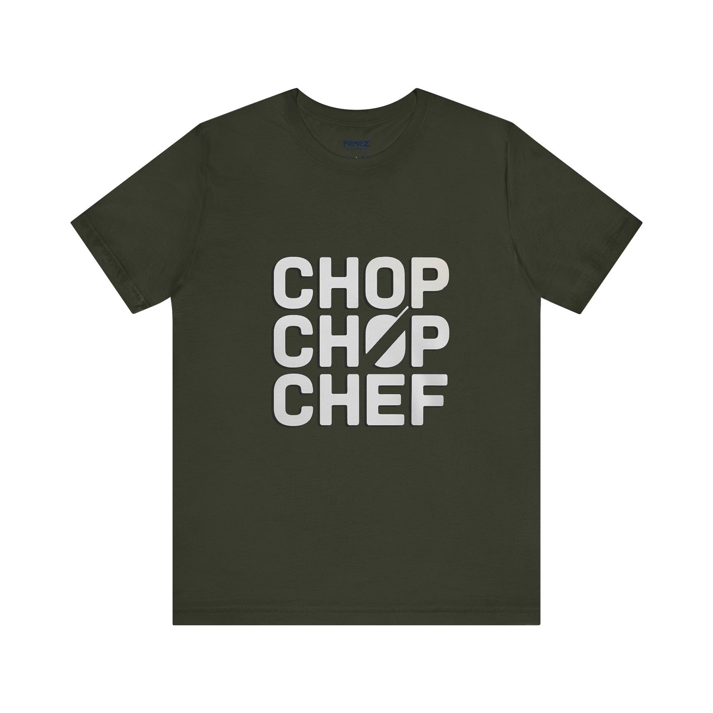 Chop Chop Cheff Unisex Tee By Memez Store