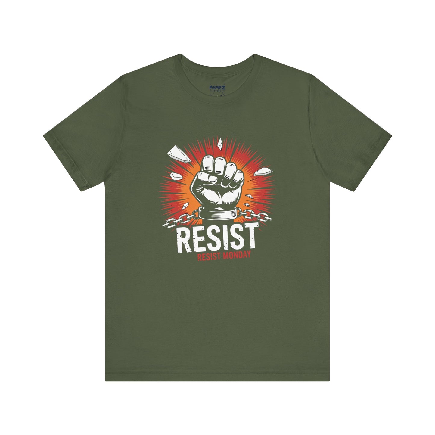 Resist Tee By Memez Store