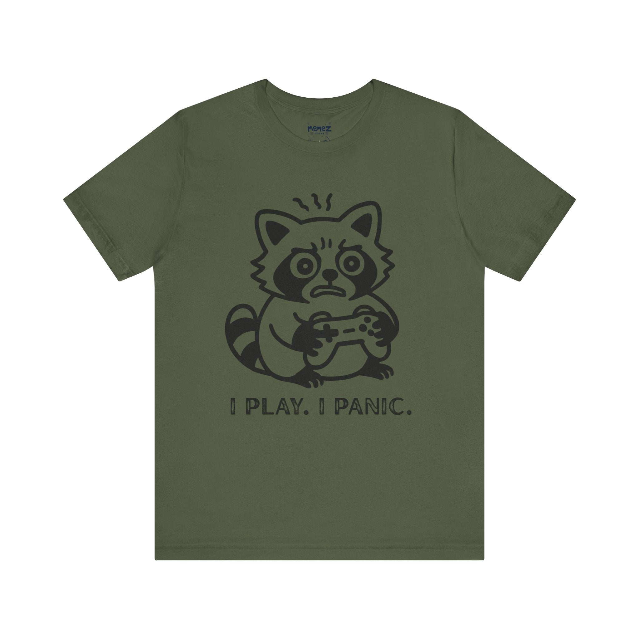 I Play I panic Gamer's Tee