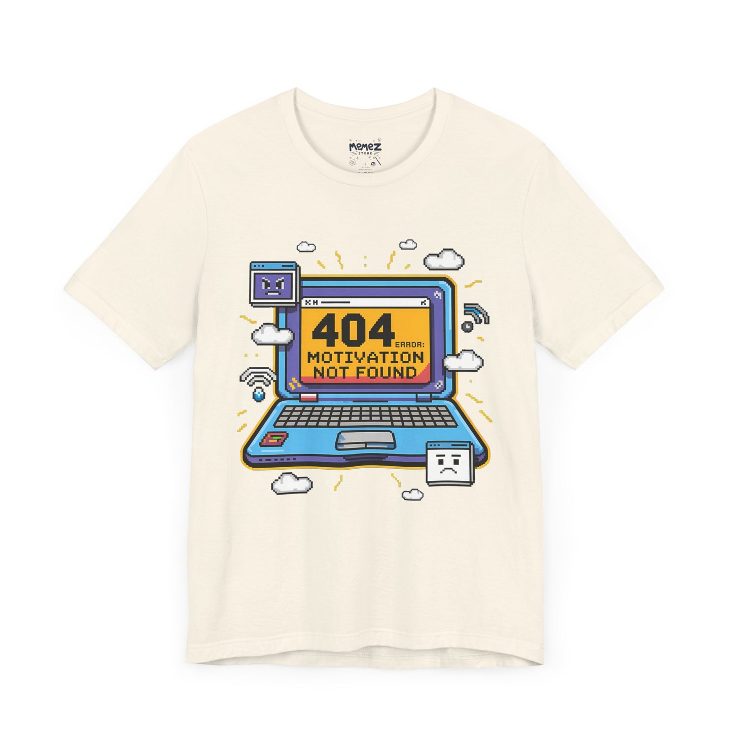 Funny 404 Error Motivation Not Found Tee