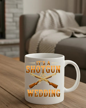 A Shotgun Wedding Mug funny marriage gag gift
