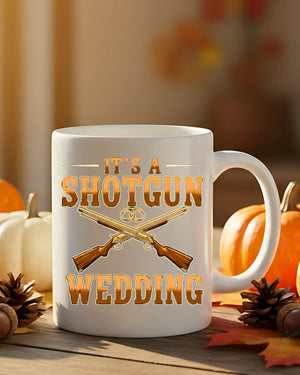 A Shotgun Wedding Mug funny marriage gag gift