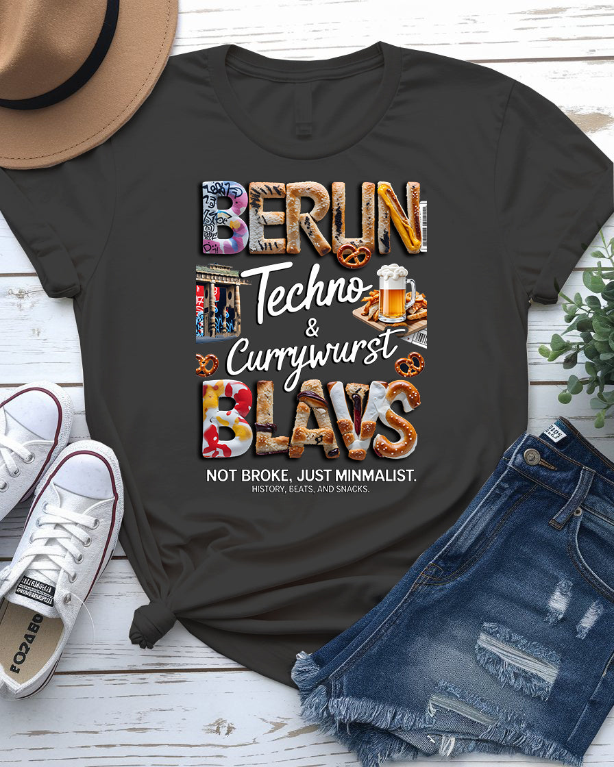 Berun Blavs Tee – History, Beauty & Snacks Berlin Shirt"