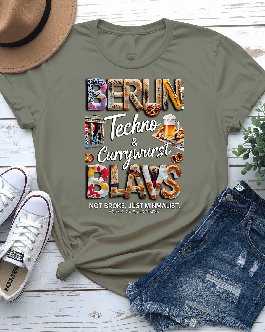 Berun Blavs Tee – History, Beauty & Snacks Berlin Shirt"